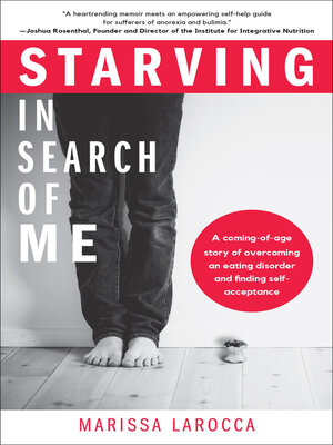 cover image of Starving In Search of Me